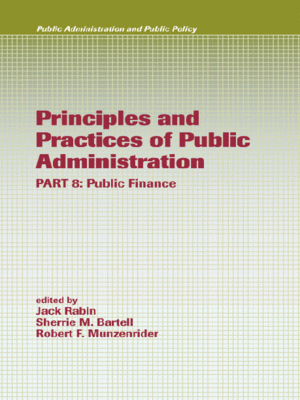 cover image of Principles and Practices of Public Administration PART 8: Public Finance